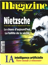 LE NOUVEAU MAGAZINE LITTERAIRE N 16 NIETZSCHE - AVRIL 2019