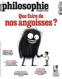 Philosophie Magazine N°184 : Que faire de nos angoisses ? - Novembre 2024