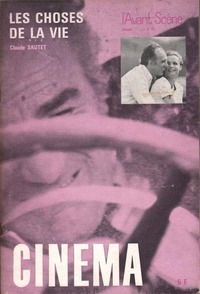 L'Avant-Scène Cinéma n°101 : Les Choses de la vie - Mars 1970