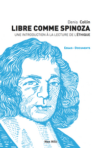 Libre comme Spinoza