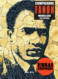 Comprendre Fanon