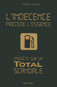 L'indécence précède l'essence