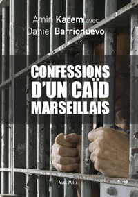 LES CONFESSIONS D'UN CAID MARSEILLAIS - TRAFIC DE DROGUE, GUERRE DES CLANS, JEUNES DE CITE...