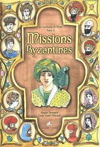 LES AVENTURES DE MAJID - T02 - MISSIONS BYZANTINES