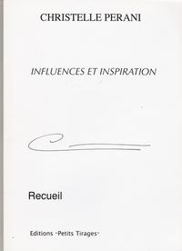 INFLUENCES ET INSPIRATION