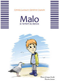 Malo et l'enfant du silence
