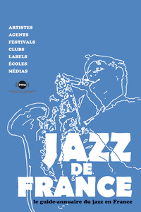 Jazz de France - le guide-annuaire du Jazz en France