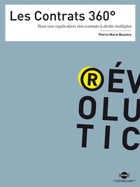 Les contrats 360° - Pour une explication des contrats à droits multiples