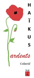 Haikus ardents