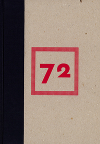 72 (PROJETS POUR NE PLUS Y PENSER)