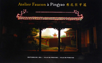 Atelier Faucon à Pingyao