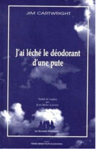 J'ai léché le déodorant d'une pute suivi de Deux
