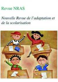 Nras La Nouvelle Revue De L'Adaptation Et De La Scolarisation N°57