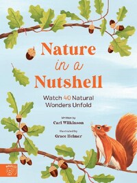 Nature in a Nutshell