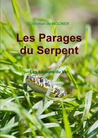 LES PARAGES DU SERPENT