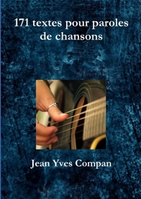 171 TEXTES POUR PAROLES DE CHANSONS