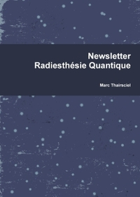 NEWSLETTER RADIESTHESIE QUANTIQUE