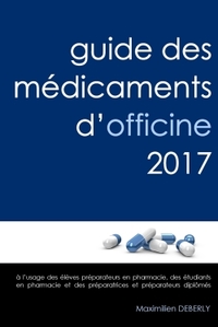 GUIDE DES MEDICAMENTS D'OFFICINE 2017