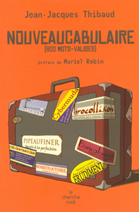 Nouveaucabulaire - 800 mots-valises