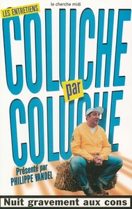 Coluche par Coluche