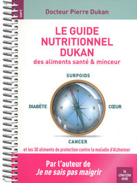 LE GUIDE NUTRITIONNEL DUKAN