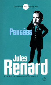 Les pensées de Jules Renard - NE