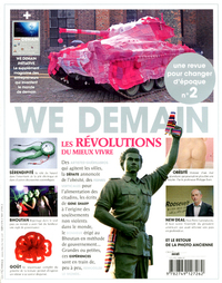 We Demain N°2 : Les révolutions du mieux vivre - Octobre 2012
