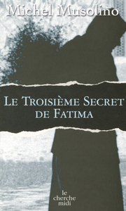 Le troisième secret de Fatima