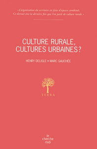 Culture rurale, culture urbaines
