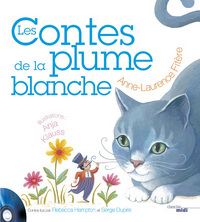 Les contes de la plume blanche + cd