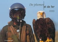 De plumes et de fer