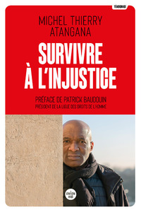 SURVIVRE A L'INJUSTICE