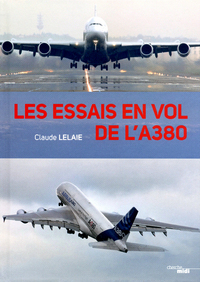 LES ESSAIS EN VOL DE L'A380