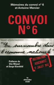 Convoi n° 6 destination Auschwitz, 17 juillet 1942