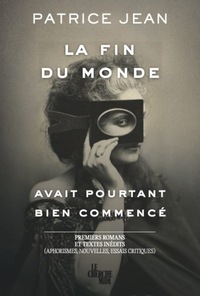La fin du monde avait pourtant bien commencé...