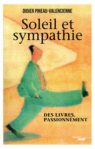 Soleil et sympathie - Des livres, passionnément