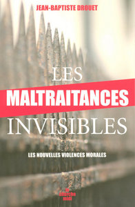 Les maltraitances invisibles