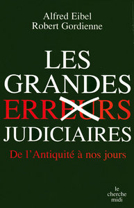 Les grandes erreurs judiciaires