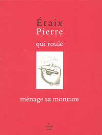 Etaix Pierre qui roule ménage sa monture