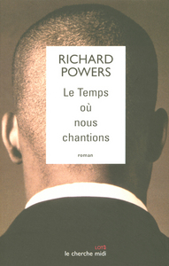 Le temps où nous chantions