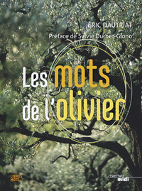 LES MOTS DE L'OLIVIER
