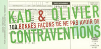 Cent bonnes façons de ne pas avoir de contraventions