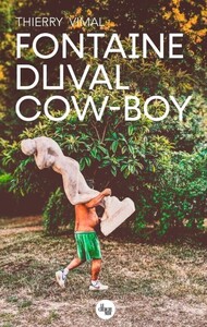 Fontaine Duval Cow-boy