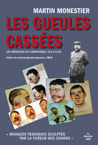 Les gueules cassées - broché