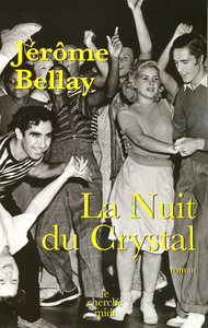 La nuit du Crystal