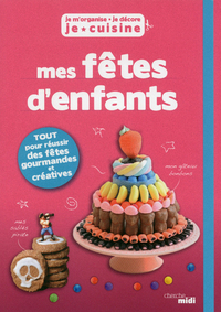 Mes fêtes d'enfants