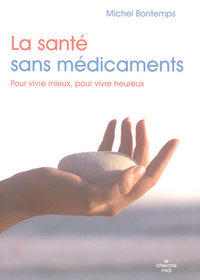 LA SANTE SANS MEDICAMENTS