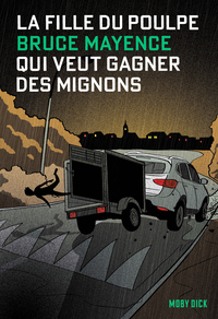 La Fille du Poulpe Tome 14 : Qui veut gagner des mignons