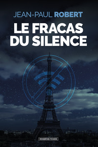LE FRACAS DU SILENCE