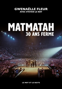 MATMATAH - TRENTE ANS FERME